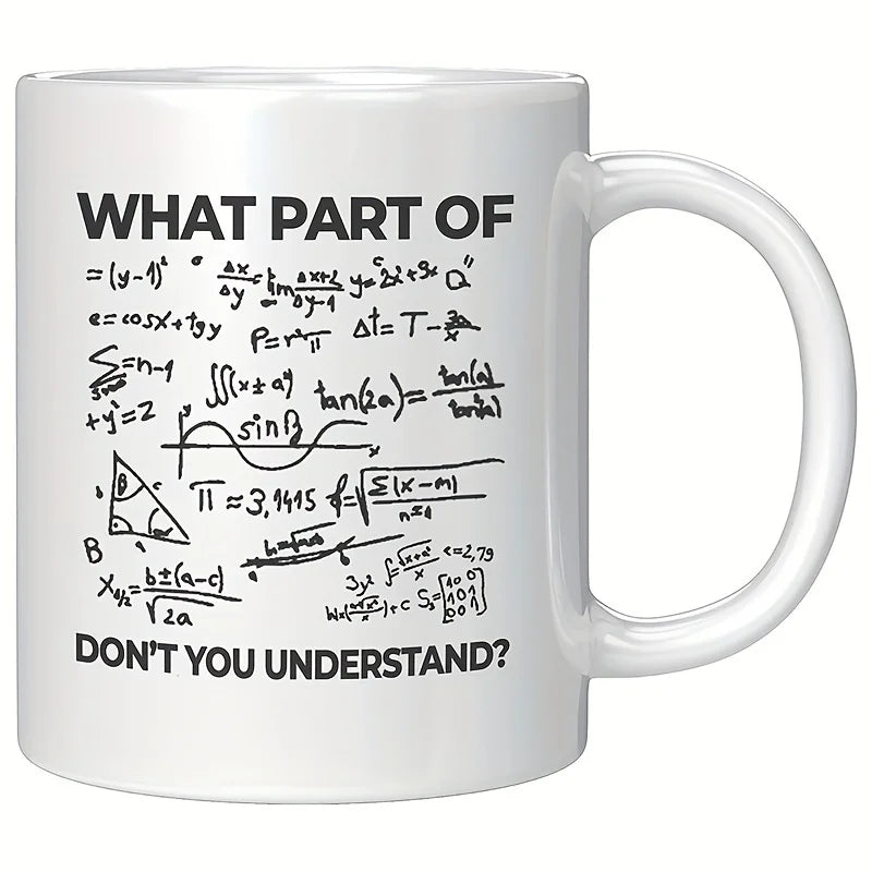 Math Doesn’t Care 😏 | ‘What Part of Math Don’t You Understand?’ Funny Nerd Mug for Students & Teacher