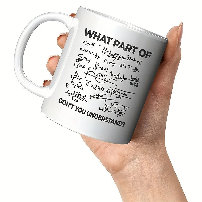 Math Doesn’t Care 😏 | ‘What Part of Math Don’t You Understand?’ Funny Nerd Mug for Students & Teacher