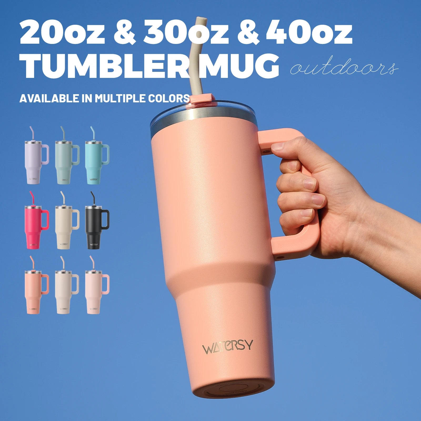 WATERSY Stainless Steel Tumbler with Straw – 20oz / 30oz / 40oz Vacuum Insulated